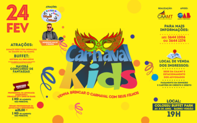 CAA/MT realiza Carnaval Kids no dia 24 de fevereiro