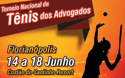 Torneio Nacional de Tênis dos Advogados acontece em junho na cidade de Florianópolis