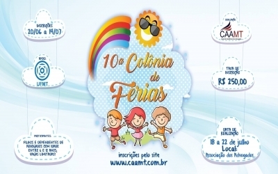 Já estão abertas as inscrições para 10ª Colônia de Férias da CAA/MT em Cuiabá